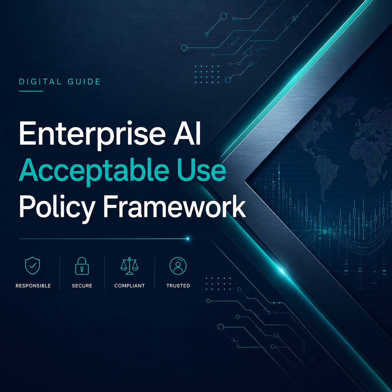 Enterprise AI Acceptable Use Policy Framework